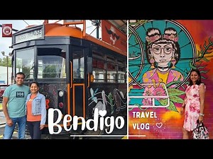 Bendigo Travel Guide - Travel Vlog | Attractions & Activities | 4K
