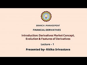 Financial Derivatives | AKTU Digital Education