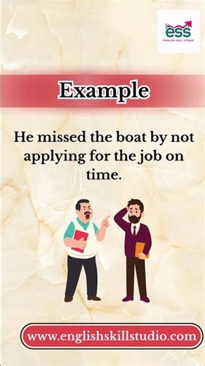 Idiom of the Day | Miss the Boat | Meaning & Simple Examples