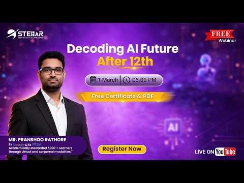Decoding AI Future After 12th