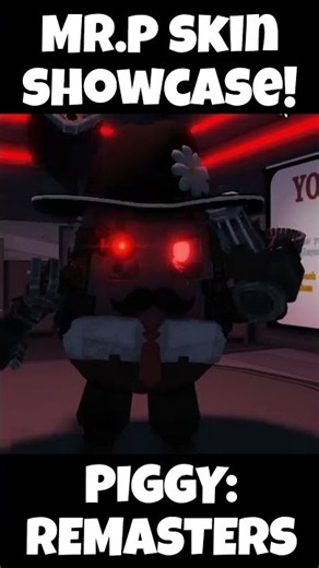 PIGGY REMASTERS MR.P SKIN SHOWCASE!#roblox #piggyintercity #piggyroblox #robloxedit #robloxpiggy