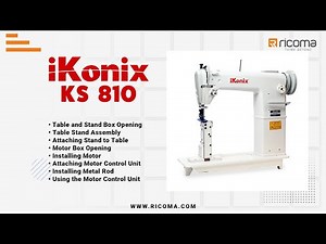 Ikonix KS 810 Video 1 of 4 Single-Needle Post-Bed Lockstitch Industrial Sewing Machine