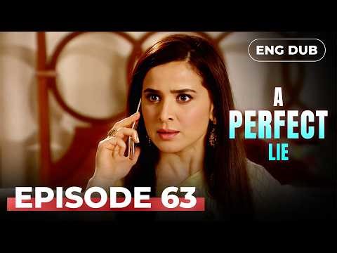 A PERFECT LIE — Full Episode 63【MULTI SUB】Indian Drama | Dubbed in English @englishdubbeddramaplay