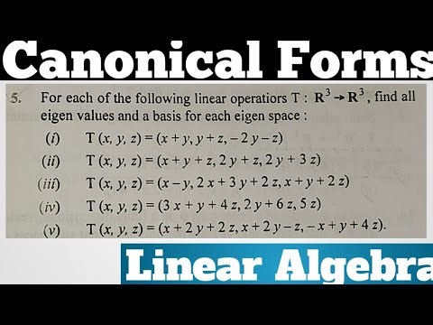 Q5(ii). How To Find Linear Operations T: R³~R³ Of All Eigen Values And A Basis For Each Eigen Space.