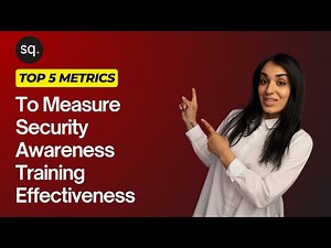 Top 5 Metrics To Measure Security Awareness Training Effectiveness | Security Quotient