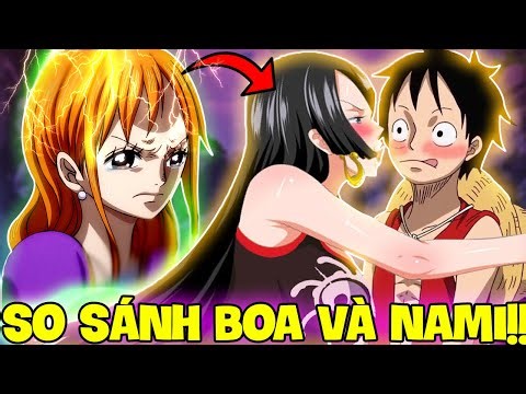SO SÁNH NAMI VÀ BOA HANCOCK | AI HỢP VỚI LUFFY HƠN?!