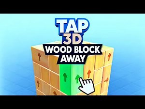 Tap 3D Wood Block Away Gameplay