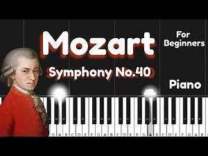 Mozart - Symphony No.40 - Very Easy Piano Tutorial(One Hand)