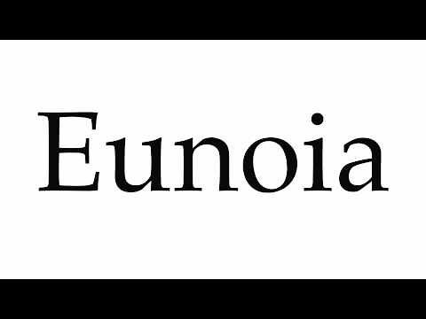 How to Pronounce Eunoia
