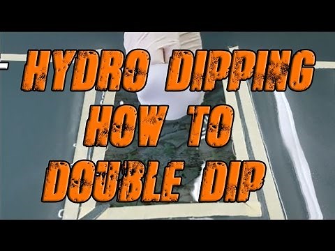 Hydro Dipping DIY - How to Double Dip With MyDipKitStore