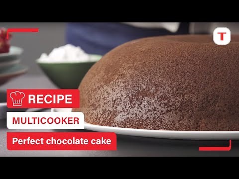 Perfect chocolate cake recipe with your Multicooker | Tefal
