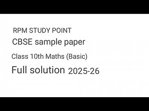 Class 10 CBSE Sample Paper Solution Maths (basic) 2025-26 | Code 241