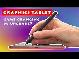 Graphics Tablet: Game Changing PC Upgrade?
