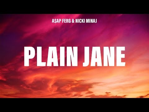 A$AP Ferg - Plain Jane REMIX (Lyrics) ft. Nicki Minaj