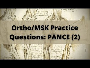 Orthopedics Practice Questions: PANCE Preparation (2)