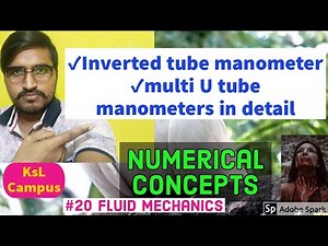 Inverted Tube Manometer | Multi U-Tube Manometers in Detail | Numerical Concepts 🚣 #FM20