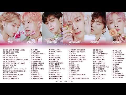 ASTRO (아스트로) ALL SONGS PLAYLIST | 아스트로 모든 노래 재생 목록 | アストロ 全曲プレイリスト