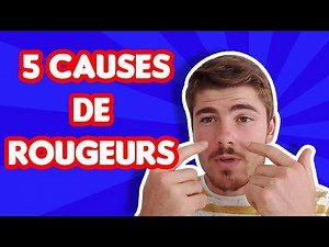 5 causes de rougeurs au visage !