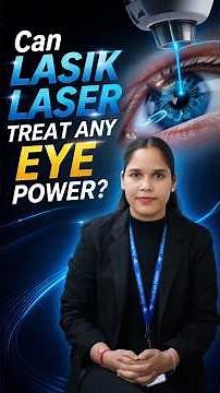 Can LASIK treat any eye power?