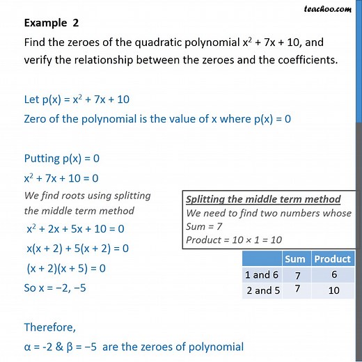 Example 2 - Find the zeroes of x2   7x   10 and verify - Examples