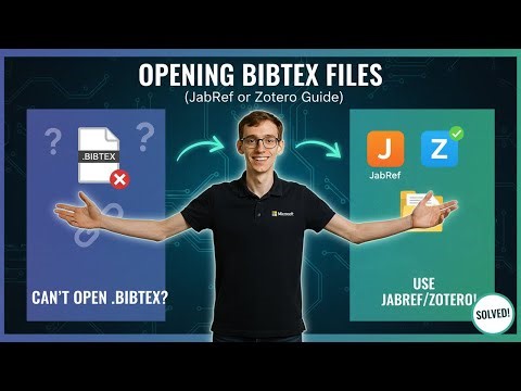 Opening BIBTEX Files (JabRef or Zotero)