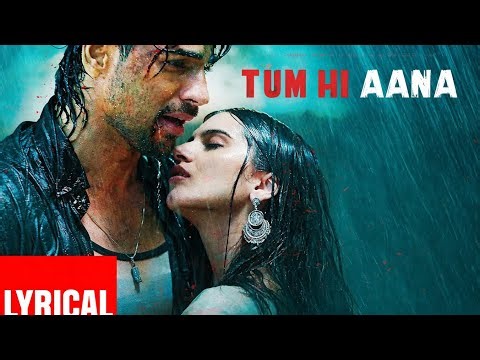 Lyrical: Tum Hi Aana | Marjaavaan | Riteish D, Sidharth M, Tara S |Jubin Nautiyal, Payal Dev, Kunaal