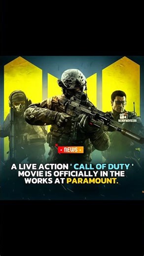 NEWS : A Live Action 'CALL OF DUTY' Movie Is Officially In The Work's At Paramount.