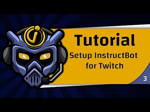 Setting up InstructBot for Twitch