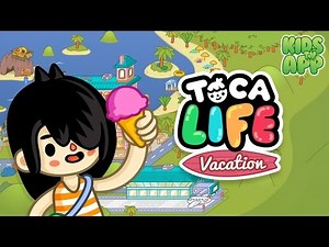 Toca Life: Vacation (Toca Boca AB) - Best App For Kids