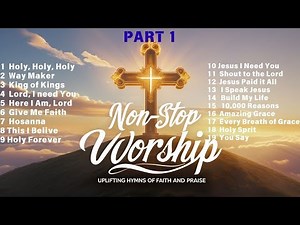 Top Hymns Playlist for Worship & Reflection | Uplift Your Spirit Today