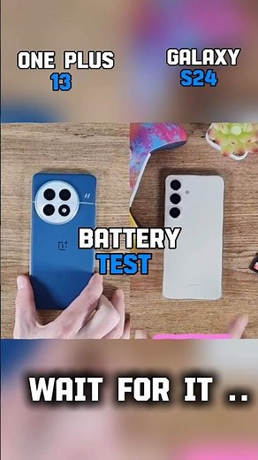 ⚡🔋 ONE PLUS 13 VS SAMSUNG GALAXY S24//🔋 BATTERY 🔋 TEST🔥//