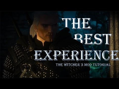 How to Mod The Witcher 3 | Step By Step Guide