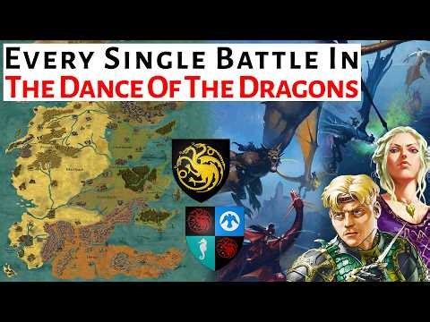 Every Battle In The Dance Of The Dragons | House Of The Dragon / ASOIAF History & Lore Explained