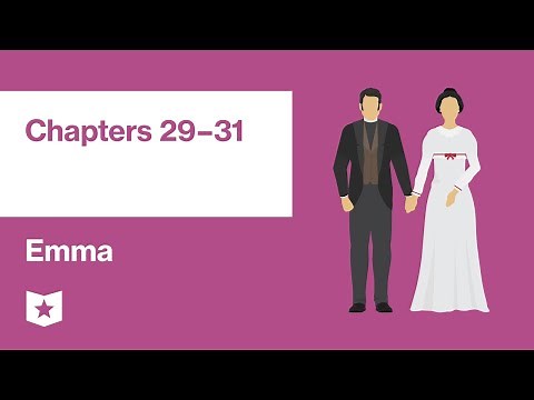 Emma by Jane Austen | Chapters 29–31