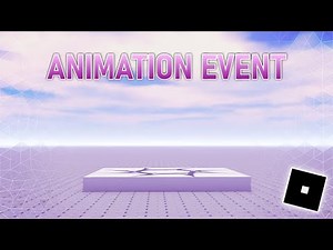 Animation Event - A Roblox Studio Tip Series - by Silver Spawn