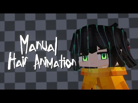 How to manually animate hair!