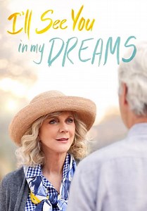 I'll See You in My Dreams (2015)