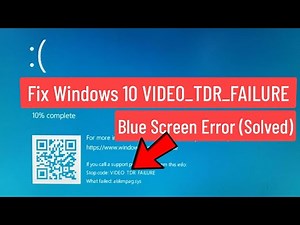 Fix Windows 10 VIDEO_TDR_FAILURE (nvlddmkm.sys) Blue Screen Error (Solved)