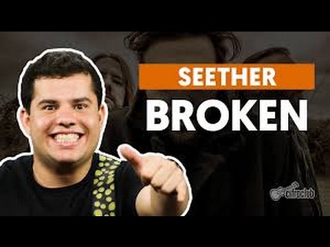 Broken - Seether (feat. Amy Lee) (aula de guitarra)