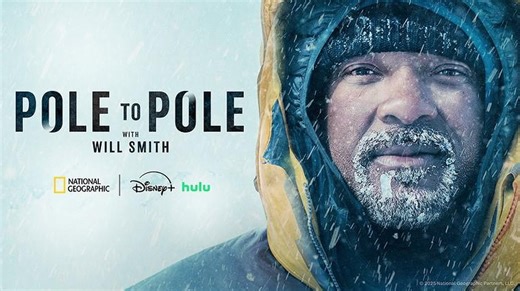Will Smith Treks Across All 7 Continents In His New National Geographic Show 'Pole to Pole'