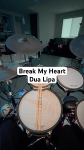 Break My Heart #dualipa #drums #drumcover #fyp