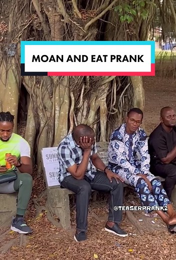 Moan and eat prank 😆 #teaserprank2