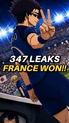 FRANCE WON!! Blue lock manga chapter 347 leaks