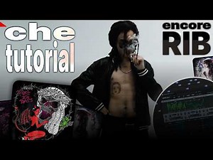 How to make CHE ENCORE type beats / tutorial