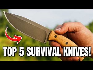 5 Best Survival Knives for all Budgets