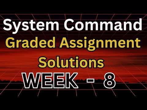 System command week 8 Graded Assignment 2 |#iitmadras #gradedassignment #systemcommand #bsdegree