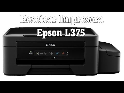 Resetear Impresora Epson L375