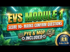 EVS Mod 1 | Environmental Studies BCS508 | Exam Strategy + 90+ Marks | PYQ | MQP | EduStar