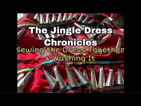 Sewing & Washing: The Jingle Dress Chronicles