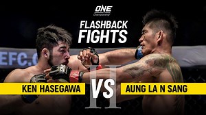2.7M views · 17K reactions | All the best moments from Aung La Nsang(Burmese Python)'s EPIC rematch against Ken Hasegawa! | ONE Championship | Facebook